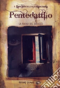 Ghost Town - Pentedattilo - La Mano Del Diavolo dvd