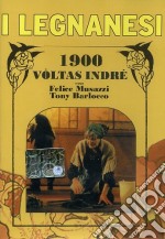 Legnanesi (I) - 1900 Voltas Indre' dvd