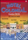 Hotel Colonial dvd