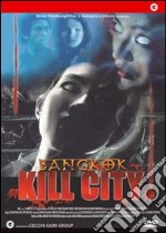 Bangkok Kill City dvd