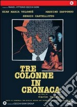 Tre Colonne In Cronaca dvd