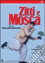 Zitti E Mosca dvd