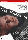 Via Varsavia dvd