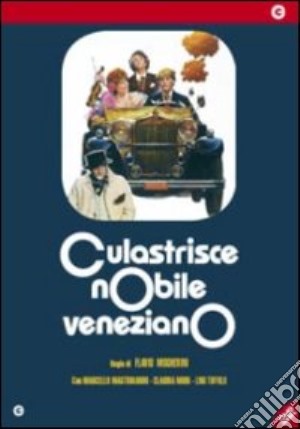 Culastrisce Nobile Veneziano film in dvd di Flavio Mogherini