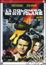 Colomba Non Deve Volare (La) dvd