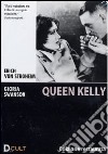 Queen Kelly dvd