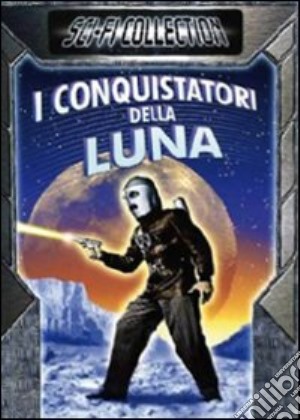 Conquistatori Della Luna (I) film in dvd di Fred C. Brannon