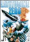 Latitudine Zero film in dvd di Ishiro Honda