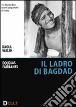 Ladro Di Bagdad (Il) (1924) dvd