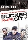 Sucker Free City dvd