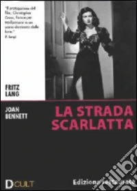 La strada scarlatta dvd