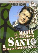 Mafia Lo Chiamava Il Santo Ma Era Un Castigo Di Dio (La) dvd