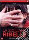 Siciliana Ribelle (La) dvd