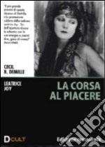 Corsa Al Piacere (La) dvd