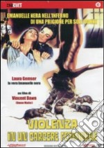 Violenza In Un Carcere Femminile dvd