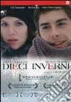 Dieci Inverni film in dvd di Valerio Mieli