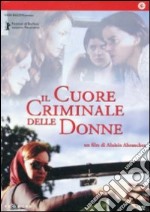 Cuore Criminale Delle Donne (Il) dvd