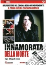 Innamorata Della Morte dvd