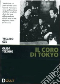 Coro Di Tokyo (Il) dvd