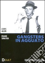 Gangsters In Agguato dvd