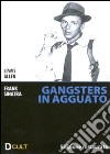 Gangsters In Agguato dvd