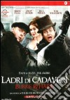 Burke & Hare - Ladri Di Cadaveri dvd