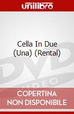 Cella In Due (Una) (Rental) dvd
