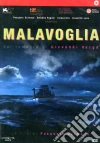 Malavoglia film in dvd di Pasquale Scimeca