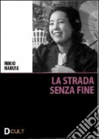 La strada senza fine dvd