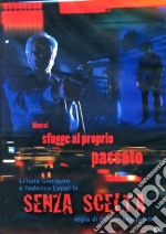 Senza Scelta dvd