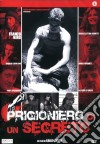 Prigioniero Di Un Segreto dvd