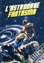 Astronave Fantasma (L') dvd