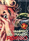 Vampiro Del Pianeta Rosso (Il) dvd