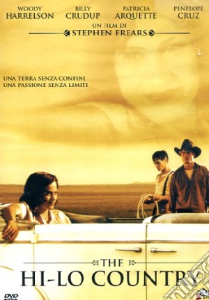 Hi-Lo Country (The) film in dvd di Stephen Frears