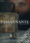 Passannante film in dvd di Sergio Colabona