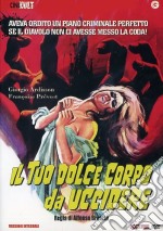 Tuo Dolce Corpo Da Uccidere (Il) dvd