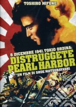 8 Dicembre 1941 Tokio Ordina: Distruggete Pearl Harbor dvd