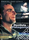 Fergus O'Connell Dentista In Patagonia film in dvd di Carlos Sorin