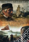 Colori Della Passione (I) dvd