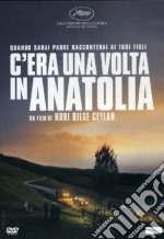 C'Era Una Volta In Anatolia dvd