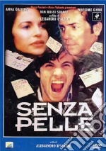 Senza Pelle dvd