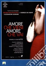 Amore Che Vieni Amore Che Vai dvd