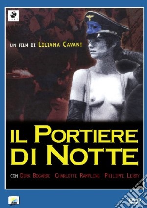 Portiere Di Notte (Il) film in dvd di Liliana Cavani