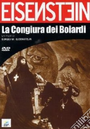 Congiura Dei Boiardi (La) film in dvd di Sergei M. Eisenstein