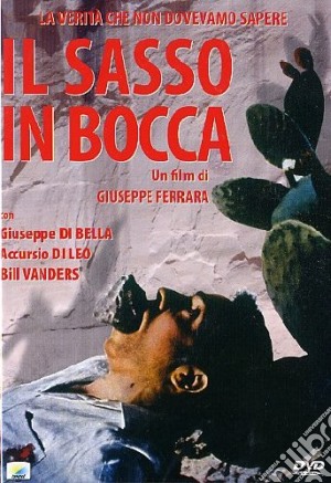 Sasso In Bocca (Il) film in dvd di Giuseppe Ferrara