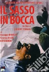 Sasso In Bocca (Il) dvd