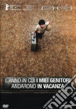 Anno In Cui I Miei Genitori Andarono In Vacanza (L') dvd