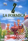 Z La Formica film in dvd di Eric Darnell Tim Johnson
