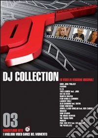 Dj Collection 03. Dancefloor hits dvd