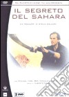 Segreto Del Sahara (Il) (2 Dvd) dvd